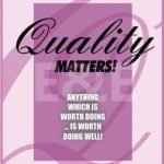 QUALITY MATTERS