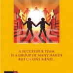 TEAMWORK - MANY HANDS BUT ONE MIND