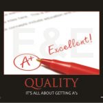 QUALITY-IT'S ALL ABOUT GETTING A'S