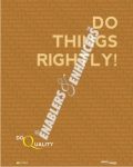 DO THINGS RIGHTLY
