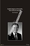 Quality begins on the inside, then works its way out - Bob Moawad