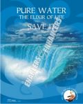 PURE WATER, SAVE IT