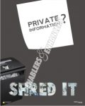 PRIVATE INFORMATION? SHRED IT