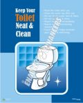 KEEP YOUR TOILET NEAT & CLEAN