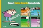 REPORT SAFETY HAZARDS