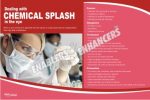 DEALING WITH CHEMICAL SPLASH