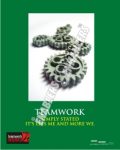 TEAMWORK -Simply stated it's less me and more we!
