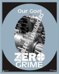 OUR GOAL - ZERO GRIME