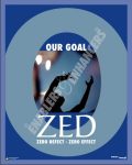 OUR GOAL ZERO DEFECT- ZERO EFFECT