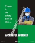 SAFETY - A CAREFUL WORKER