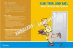 SLIP, TRIP & FALL PREVENTION