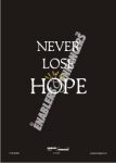 Never Lose Hope!
