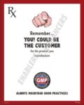 Maintain Good Practices- GMP Poster